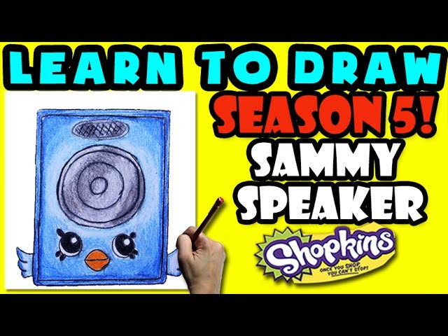 How To Draw Shopkins SEASON 5: ELECTRO GLOW Sammy Speaker, Step By Step Season 5 Shopkins Drawing