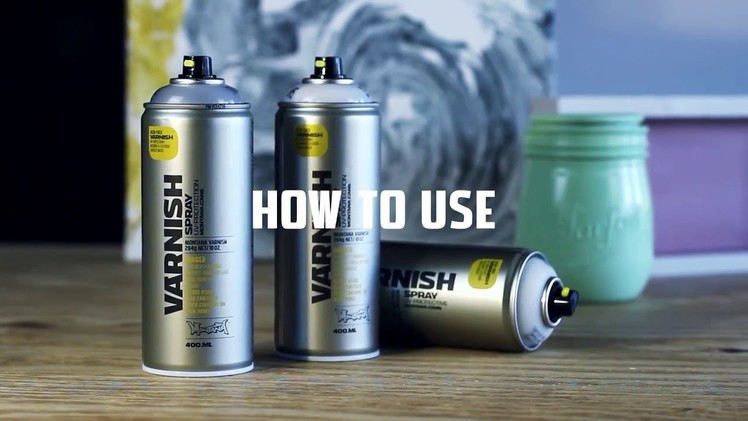 Montana VARNISH Spray Paint: How to use, Tips & Tutorial