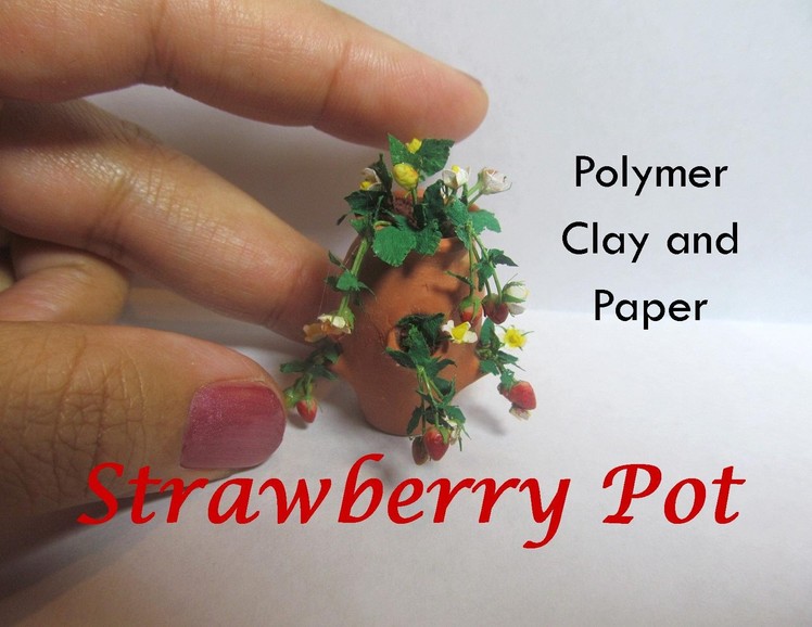 Polymer Clay and Paper Dollhouse Miniature Strawberry Pot