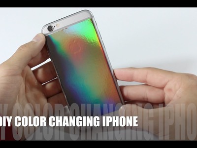 DIY COLOR CHANGING iPHONE!!!