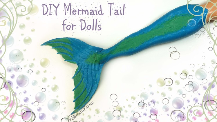 DIY Doll Mermaid Tail