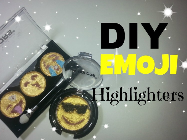 DIY EMOJI HIGHLIGHTERS. Emoji Eye shadows