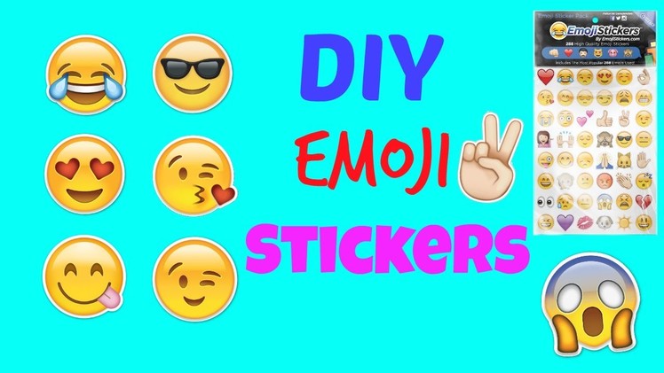 DIY Emoji Stickers