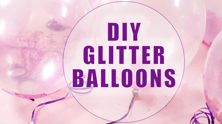 DIY Grad Party GLITTER Balloons