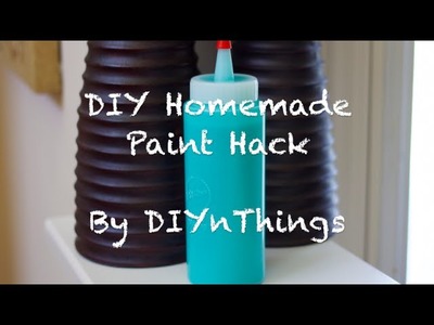 DIY Homemade Paint Hack