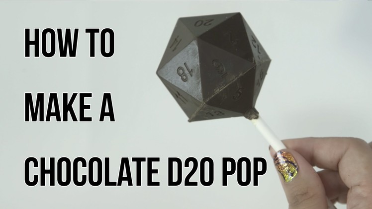 DIY: How to make a chocolate D20 pop!