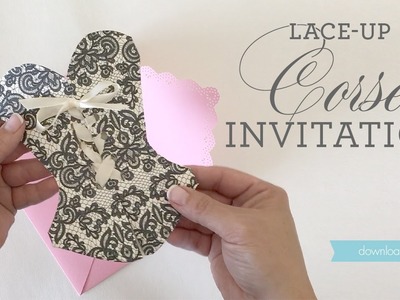 DIY Lace-Up Corset Invitation VIDEO