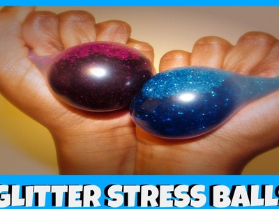 DIY Liquid GLITTER Squishy Stress Balls
