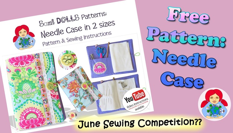 DIY | Needle Case Sewing Tutorial + FREE Pattern Download!!! • Sami Doll Tutorials