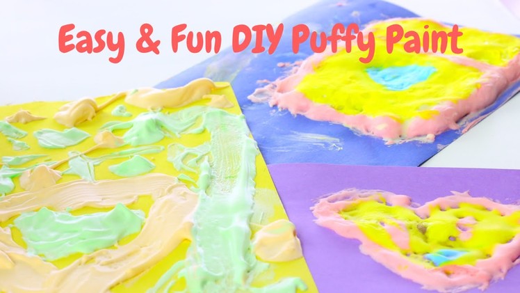 Easy & Fun DIY Puffy Paint