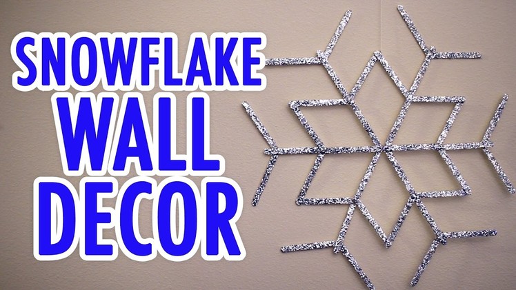 DIY Snowflake Wall Decor - HGTV Handmade