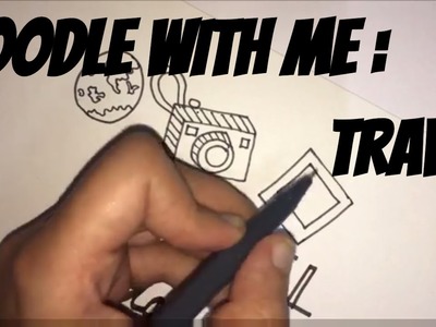 Doodle with me - Travel doodle