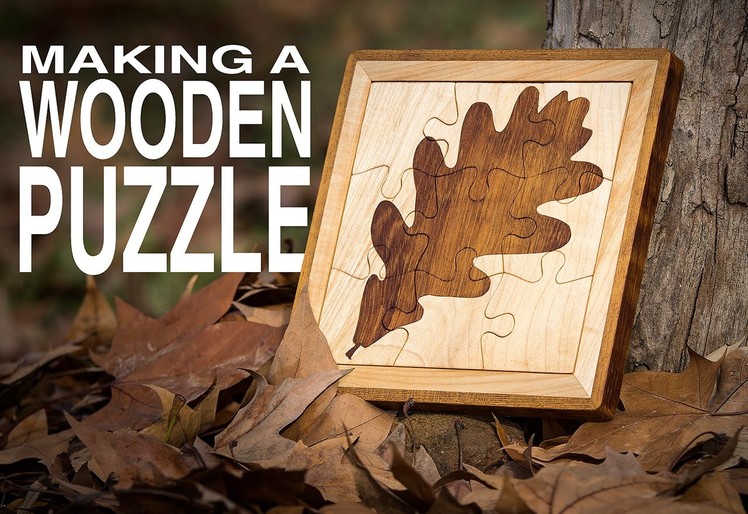 How to Make a Wooden Puzzle