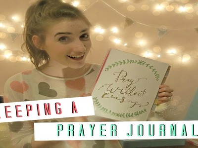 Keeping A Prayer Journal | Anna Gold