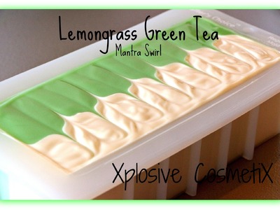 Mantra Swirl - Lemongrass Green Tea Making Cold Process Soap