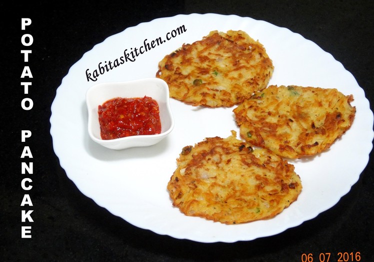 Potato Pancake Recipe-Aloo ka Cheela-Quick and Easy Potato Pancake-Tea Time Snack Recipe