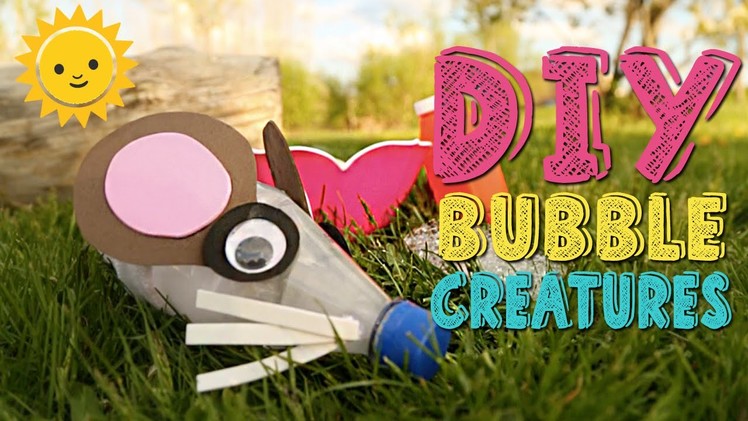 DIY Bubble Creatures | Kids Outside The Box