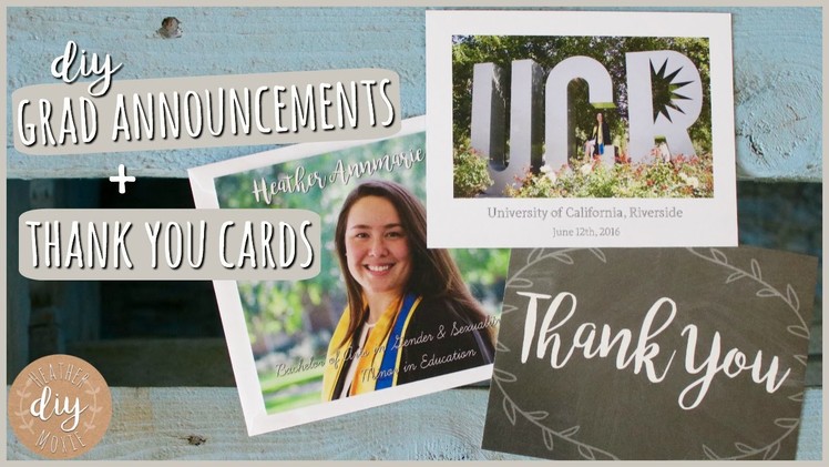 DIY Graduation Announcements & Thank You Cards