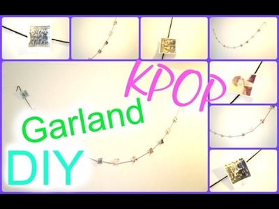 DIY KPOP Garland Room Decor  - PHOTOCARDS | KpopStyled