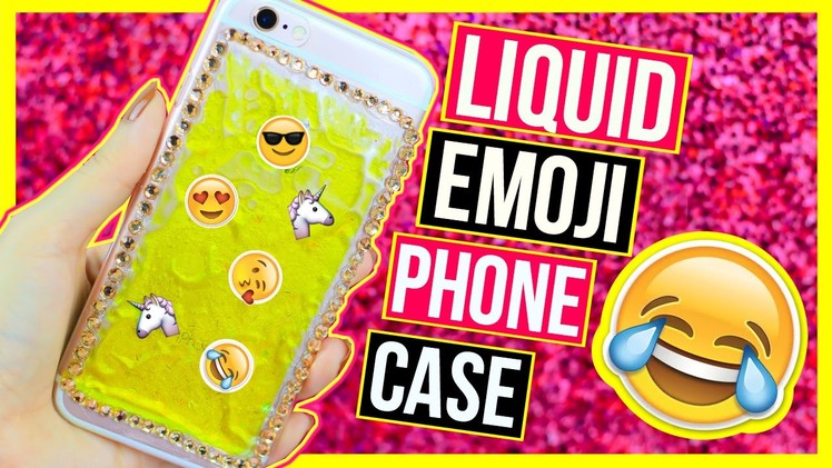 DIY Liquid Emoji Phone Case ~ Glitter Case Tutorial ♥