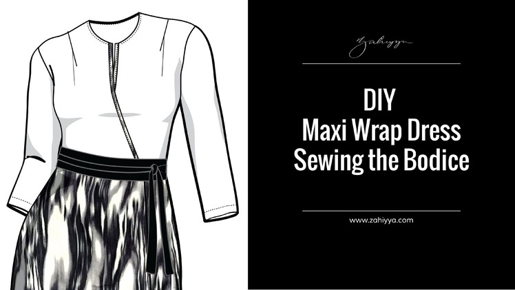 DIY Maxi Wrap Dress | Sewing the Bodice