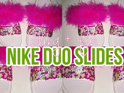 DIY | Nike Duo Bling.Fur Slides