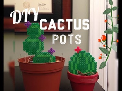DIY Perler Bead Cactus Pots.Cute Cactus Room Decor!