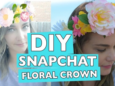 DIY Snapchat Floral Crown. Headband Tutorial