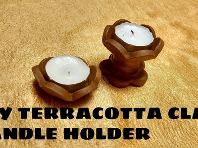 DIY TERRACOTTA CLAY CANDLE HOLDER - PART 1