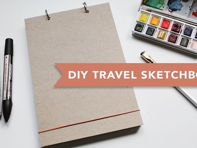 DIY | Travel Sketchbook (Super Easy)