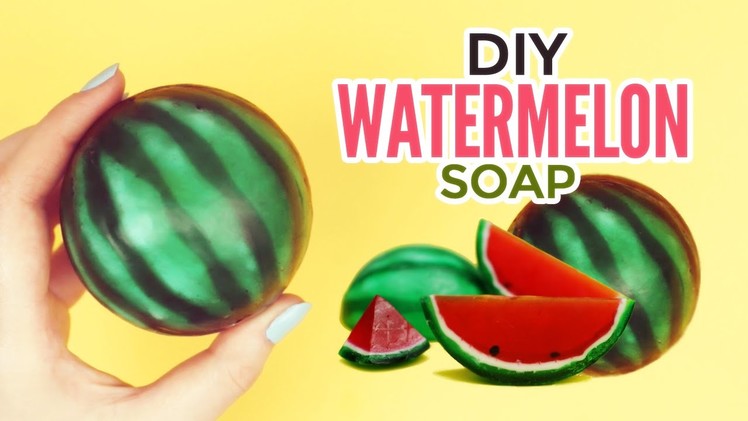 DIY: Watermelon Soap
