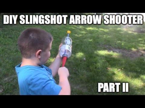 HOW TO, DIY, Archery SLINGSHOT ARROW SHOOTER . PARTII