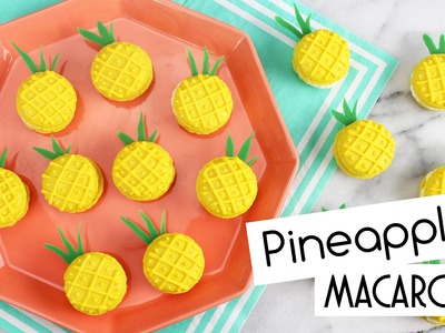 How to Make Pineapple Macarons!