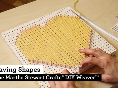 How to Weave Shapes with the Martha Stewart Crafts® DIY Weaver(TM)
