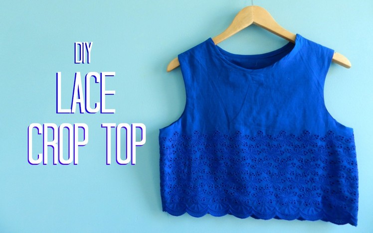 Lace Crop Top | DIY