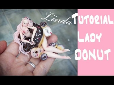 TUTORIAL.Lady Donut. DIY