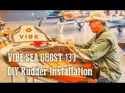 Vibe Kayaks Sea Ghost 130 DIY Rudder Install
