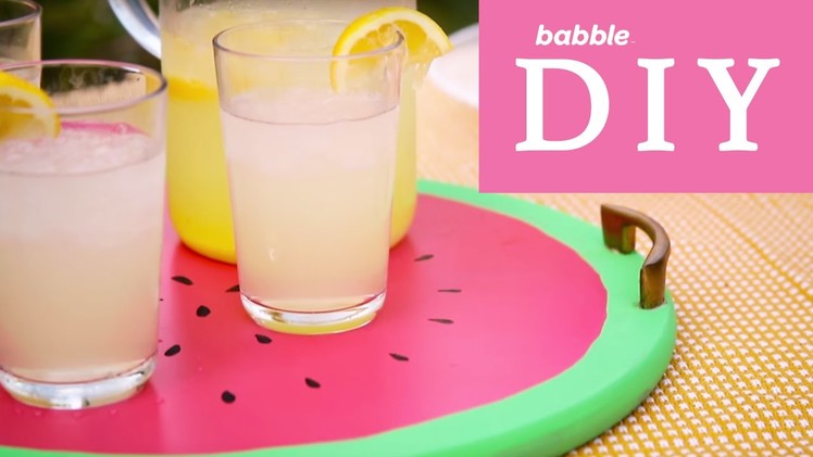 Watermelon Drink Tray | Babble DIY