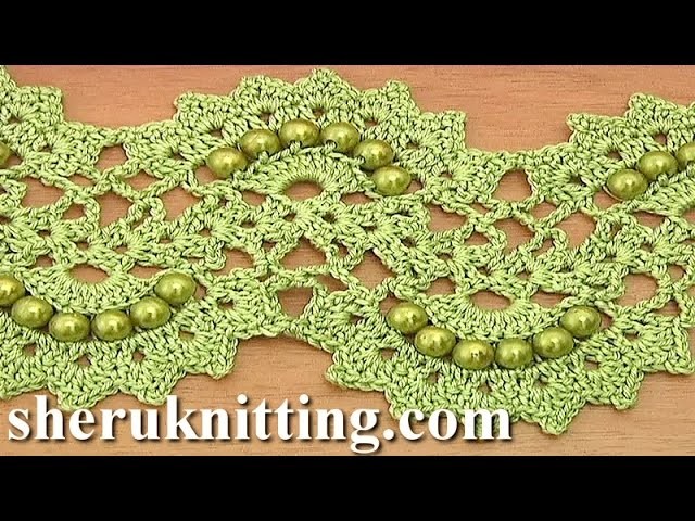 Beaded Crochet Lace Tape Tutorial 26 Part 1 of 2