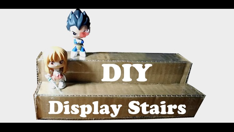 DIY :  Display Stairs (Cardboard)