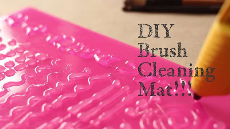 DIY: Easy Brush Cleaning MAT