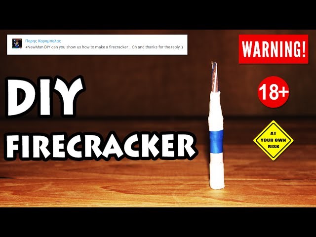 DIY - How To Make a Firecracker
