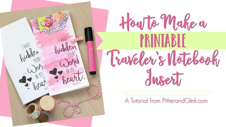 DIY Printable Traveler's Notebook Insert