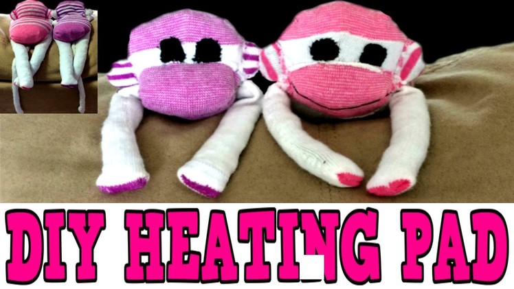 DIY SOCK MONKEY HEATING PAD! Microwavable! HEAT THERAPY Rice Pack CUTE!