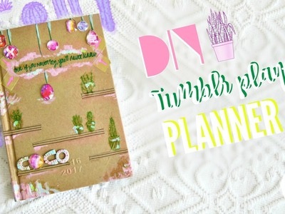 DIY ❀ Tumblr Cacti Planner ✿ #MyLife | COCO CHANOU