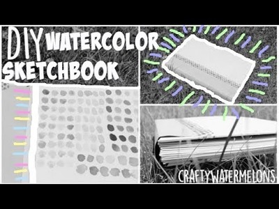 DIY Watercolor Sketchbook!