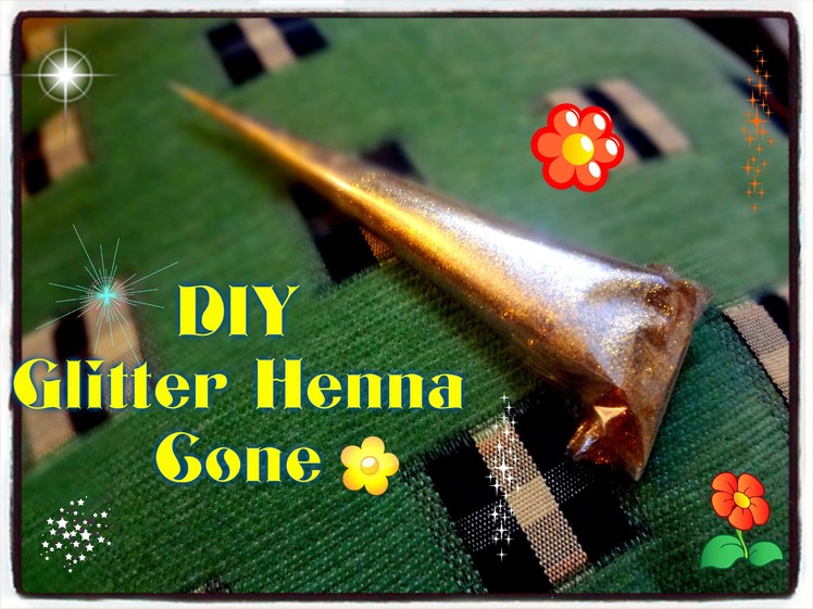 Easy DIY:How to make fancy glitter henna mehndi cone at home (eid special Tutorial)