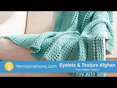 How to Crochet a Blanket: Eyelets and Textures Blanket