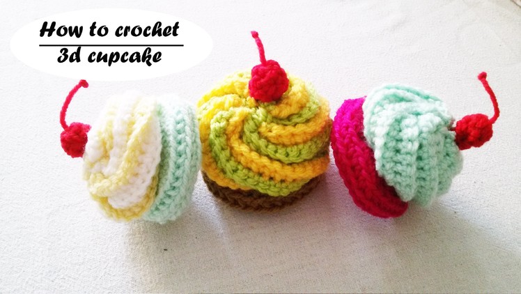How to crochet a cupcake. 3d cupcake. amigurumi cupcake Part 2.2