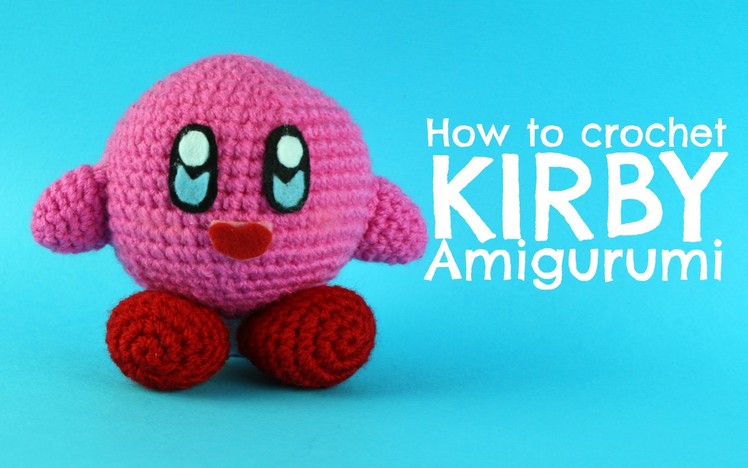 How to crochet Kirby in Amigurumi | World Of Amigurumi